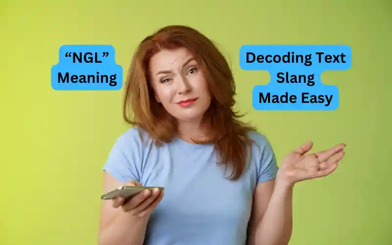 ngl meaning text - woman texting 'ngl'